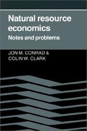 Natural resource economics by Jon M. Conrad