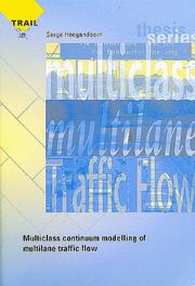 Cover of: Multiclass Continuum Modelling of Multilane Traffic Flow (Trail Thesis Series)