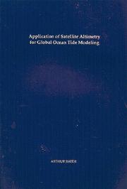 Cover of: Application of Satellite Altimetry for Global Ocean Tide Modeling