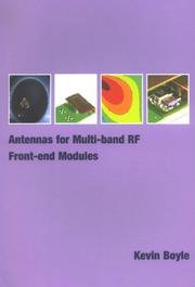 Cover of: Antennas for Multi-band Rf Front-end Modules by Kevin Boyle