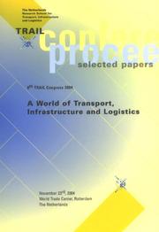 Cover of: World of Transport, Infrastructure & Logistics (Trail Studies in Transportation Science) | Piet H. L. Bovy