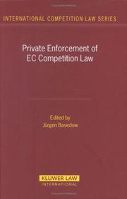 Cover of: Private Enforcement of EC Competition Law (International Competition Law) by Jurgen Basedow, Jürgen Basedow