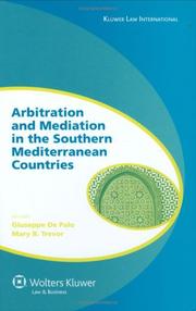 Cover of: Arbitration and Mediation in the Southern Mediterranean Countries (Global Trends in Dispute Resolution)