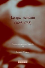 Cover of: Lesage, Ecrivain (1695-1735).(Faux Titre 128) by Jacques Wagner