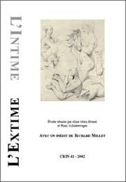 Cover of: L'Intime - L'Extime: Avec un inédit de Richard Millet (CRIN 41)