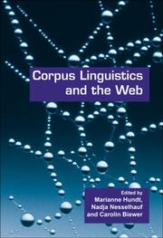 Cover of: Corpus Linguistics and the Web (Language & Computers 59) (Language & Computers: Studies in Practical Linguistics)