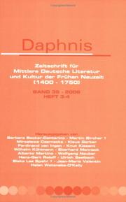 Cover of: Daphnis. Zeitschrift fÃ¼r Mittlere Deutsche Literatur und Kultur der FrÃ¼hen Neuzeit (1400-1750). (Daphnis)