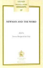 Cover of: Newman and the Word (Louvain Theological & Pastoral Monographs ; V 27)