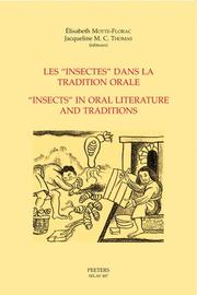 Les "insectes" dans la tradition orale = by Elisabeth Motte-Florac, Jacqueline M. C. Thomas