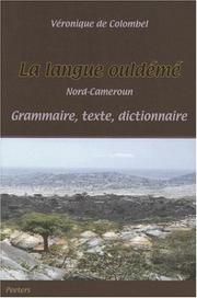 Cover of: La Langue Ouldeme Nord-cameroun by Veronique de Colombel, V. De Colombel
