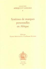 Cover of: Systemes De Marques Personnelles En Afrique (Afrique Et Langage 8)
