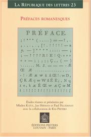 Cover of: Prefaces Romanesques by Colloque international de la SATOR, Mladen Kozul, Jan Herman, Paul Pelckmans, Belgium and Anvers, Belgium) Colloque international de la SATOR (17th : 2003 : Leuven, Mladen Kozul, Jan Herman, Paul Pelckmans, Belgium and Anvers, Belgium) Colloque international de la SATOR (17th : 2003 : Leuven