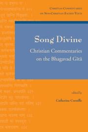 Cover of: Song Divine (Christian Commentaries on Non-Christian Sacred Texts) by C. Cornille