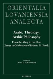 Cover of: Arabic Theology, Arabic Philosophy: From the Many to the One by James E. Montgomery