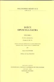 Cover of: Boece, Opuscula Sacra: Capita Dogmatica: (Traites II, III, IV): Texte Latin De L'edition De Claudio Moreschini (Philosophes Medievaux) by 