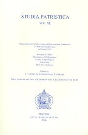 Cover of: Liturgia Et Cultus, Theologica Et Philosophica, Critica Et Philologica, Nachleben, First Two Centuries (Studia Patristica) by 