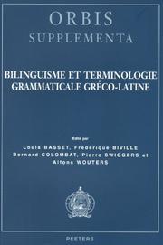 Cover of: Bilinguisme Et Terminologie Grammaticale Greco-Latin (Orbis Supplementa)