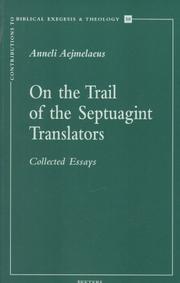 Cover of: On the Trail of the Septuagint Translators: Collected Essays (Contributions to Biblical Exegesis & Theology) (Contributions to Biblical Exegesis & Theology)