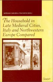 Cover of: The Household in Late Medieval Cities, Italy & Northwestern Europe Compared by 