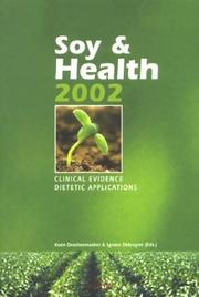 Cover of: Soy & Health 2002: Clinical Evidence -- Dietary Applications