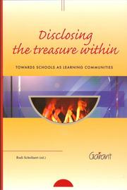 Cover of: Disclosing the Treasure Within: Towards Schools As Learning Communities