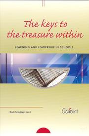 Cover of: Keys to the Treasure Within: Learning and Leadership in Schools