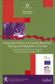 Cover of: Integrated Policies on Gender Relations, Ageing & Migration in Europe: Lessons from the Network for Integrated European Populations Studies (Nieps) (Cbgs Publications)