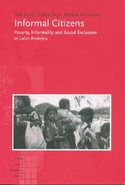 Cover of: Informal Citizens by Dirk Kruijt, Rebeca Grynspan, Carlos Sojo