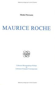 Cover of: Maurice Roche (Collection Monographique Rodopi en Litterature Francaise Contemporaine 11)