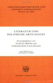 Cover of: Literatur Und Politische AktualitAt.(Amsterdamer Beitrage zur neueren Germanistik 36)