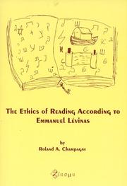 Cover of: The Ethics Of Reading According To Emmanuel Levinas.(Chiasma 7)