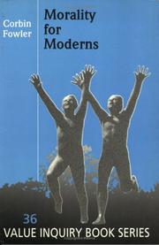 Front cover of Morality For Moderns. by Corbin Fowler