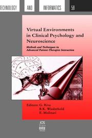 Cover of: Virtual Environments in Clinical Psychology and Neuroscience: Methods and Techniques in Advanced Patient-Therapist Interaction (Studies in Health Technology ... in Health Technology and Informatics)