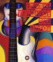 Cover of: Global Village: The 1960S