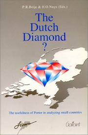Cover of: The Dutch Diamond: The Usefulness of Porter in Analyzing Small Countries