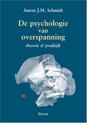 Cover of: de psychologie van overspanning: theorie & praktijk