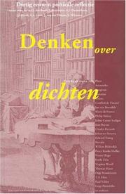 Cover of: Denken over dichten: dertig eeuwen poëticale reflectie