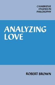 Cover of: Analyzing love by Brown, Robert
