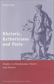 Cover of: Rhetoric, rhetoricians, and poets: studies in Renaissance poetry and poetics