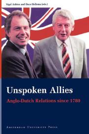 Cover of: Unspoken allies by Nigel Ashton and Duco Hellema (eds.).