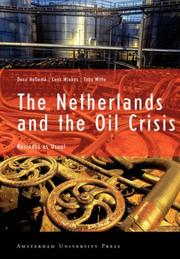 Cover of: The Netherlands and the Oil Crisis by Duco Hellema, Cees Wiebes, Toby Witte