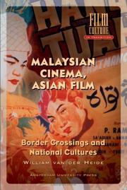 Cover of: Malaysian Cinema, Asian Film by William van der Heide