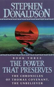 Cover of: The Power That Preserves (The Chronicles of Thiomas Covenant, the Unbeliever) by Stephen R. Donaldson