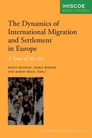 Cover of: The Dynamics of Migration and Settlement in Europe: A State of the Art (Amsterdam University Press - IMISCOE Joint Studies)