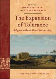 Cover of: The Expansion of Tolerance by Jonathan Israel, Stuart Schwartz