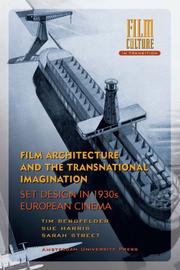 Cover of: Film Architecture and the Transnational Imagination by Tim Bergfelder, Sue Harris, Sarah Street