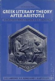 Cover of: Greek literary theory after Aristotle by J.G.J. Abbenes, S.R. Slings, I. Sluiter (editors).