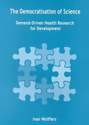 Cover of: democratisation of science: demand-driven health research for development