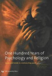 Cover of: One hundred years of psychology and religion: issues and trends in a century long quest