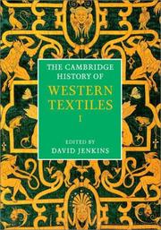 The Cambridge History of Western Textiles 2 Volume Boxed Set